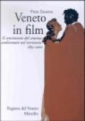 Veneto in film. Il censimento del cinema ambientato nel territorio. 1895-2002