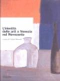 L'identità delle arti a Venezia nel Novecento