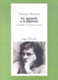 Lo sguardo e il labirinto. Il cinema di Liliana Cavani