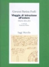 Viaggio di istruzione all'estero. Diario 1870-1871