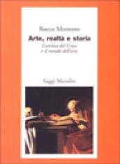 Arte, realtà e storia. L'estetica del Croce e il mondo dell'arte