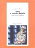 Teatro e mondo digitale. Attori, scena e pubblico