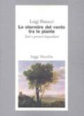 Lo stormire del vento tra le piante. Testi e percorsi leopardiani