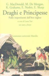 Draghi e principesse. Fiabe impertinenti dell'800 inglese. Testo inglese a fronte