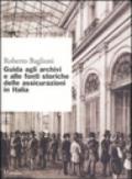 Guida agli archivi e alle fonti storiche delle assicurazioni in Italia