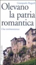 Olevano, la patria romantica. Una testimonianza