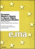 European Master's Degree in Human Rights and Democratisation. Awarded Theses of the Academic Year 2001/2002