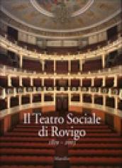 Il Teatro Sociale di Rovigo 1819-2003