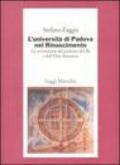 L'Università di Padova nel Rinascimento. La costruzione del palazzo del Bo e dell'Orto botanico