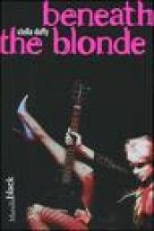 Beneath the Blonde