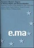 European Master's Degree in Human Rights and Democratisation. Awarded Theses of the Academic Year 2002/2003
