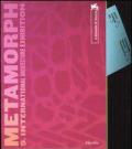 La Biennale di Venezia. 9ª Mostra internazionale di Architettura. Metamorph. Focus-Vectors-Trajectories. Catalogo della mostra (Venezia, 2004). Ediz. inglese