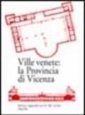 Ville venete: la provincia di Vicenza