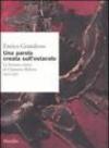 Una parola creata sull'ostacolo. La fortuna critica di Clemente Rebora 1910-1957