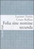 Folia sine nomine secunda