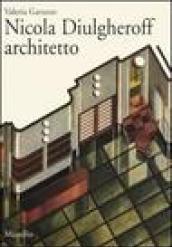 Nicola Diulgheroff architetto