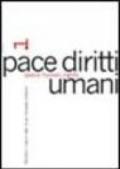 Pace diritti umani-Peace human rights (2005). 1.