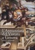 L'Annunziata del Vastato a Genova. Arte e restauro. Con DVD-ROM