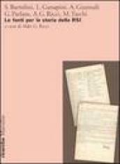 Le fonti per la storia della RSI. Atti del Convegno (Salò, 29 novembre 2003)