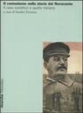 Il comunismo nella storia del Novecento. Il caso sovietico e quello italiano