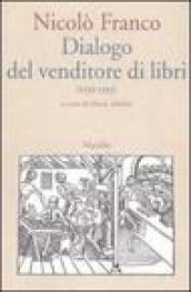 Dialogo del venditore di libri (1539/1593)