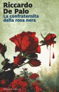 La confraternita della rosa nera