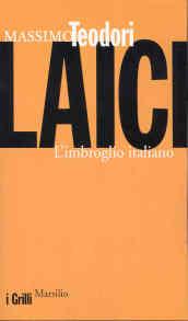 Laici. L'imbroglio italiano