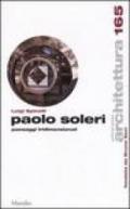 Paolo Soleri. Paesaggi tridimensionali