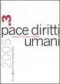 Pace diritti umani-Peace human rights (2005). 3.