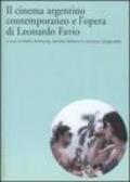 Il cinema argentino contemporaneo e l'opera di Leonardo Favio