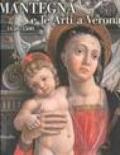 Mantegna e le arti a Verona (1450-1500). Catalogo della mostra (Verona, 16 settembre 2006-14 gennaio 2007)