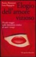 Elogio dell'amore vizioso