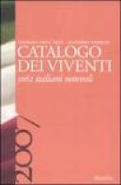 Catalogo dei viventi 2007. 5062 italiani notevoli