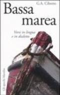 Bassa marea. Versi in lingua e in dialetto