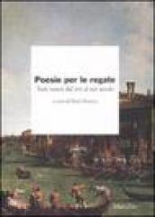 Poesie per le regate. Testi veneti dal XVI al XIX secolo