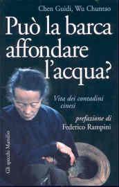 Può la barca affondare l'acqua? Vita dei contadini cinesi