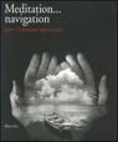 Meditation... navigation. Jerry Uelsmann 1961-2006. Catalogo della mostra (Verona, 17 febbraio-15 aprile 2007). Ediz. italiana e inglese