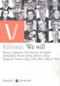 Riforme. We will