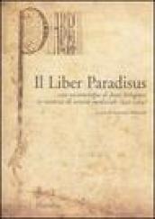 Il Liber Paradisus. Con un'antologia di fonti bolognesi in materia di servitù medievale (942-1304)