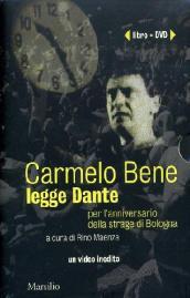 Carmelo Bene legge Dante. DVD. Con libro