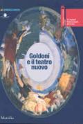 La Biennale di Venezia. 39º Festival internazionale di teatro. Goldoni e il teatro nuovo. Catalogo della mostra (Venezia, 18-29 luglio 2007)