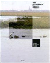 Stato dell'ecosistema lagunare veneziano. Strumenti del Magistrato alle acque di Venezia