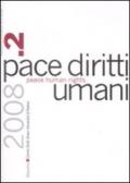 Pace diritti umani. Peace human rights (2008). 2.