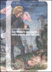 La potenza del bene. San Michele Arcangelo nella grande arte italiana. Catalogo della mostra (Mestre, 30 settembre 2008-6 gennaio 2009)