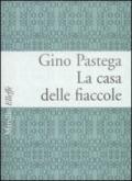 La casa delle fiaccole