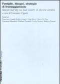 Famiglie, bisogni, strategie di fronteggiamento. Social survey su due coorti di donne venete