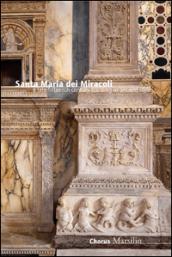 Santa Maria dei Miracoli. Un'architettura all'antica nel tardo Quattrocento. Ediz. inglese