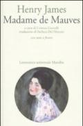 Madame de Mauves. Testo inglese a fronte