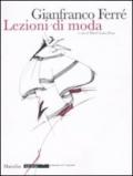 Lezioni di moda. Ediz. illustrata