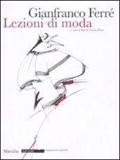 Lezioni di moda. Ediz. illustrata